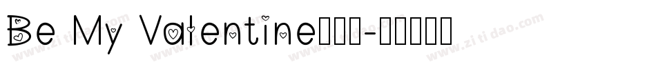 Be My Valentine手机版字体转换
